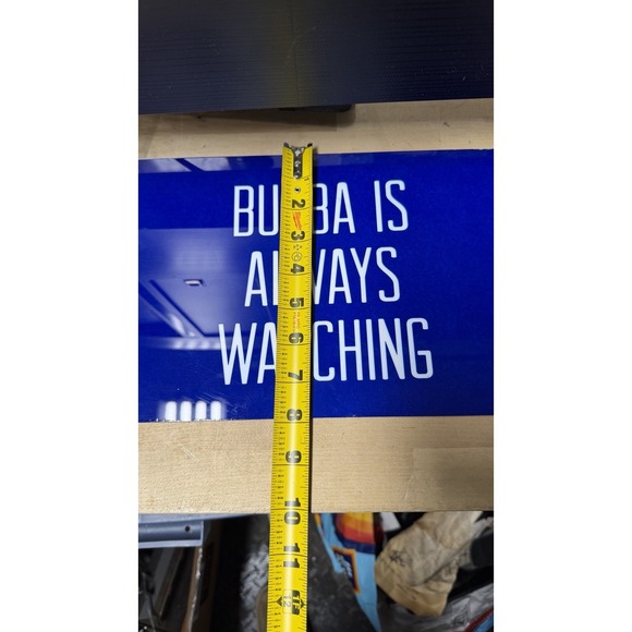 Bubba Is Always Watching Blue Metal Sign Wall Decor 14x8 - Picture 9 of 9